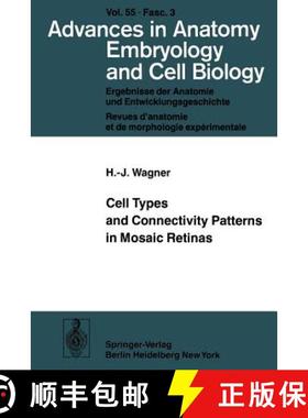 【3-4周达】Cell Types and Connectivity Patterns in Mosaic Retinas [9783540090137]