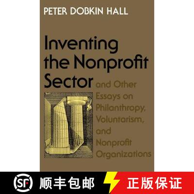 【3-4周达】Inventing the Nonprofit Sector and Other Essays on Philanthropy, Voluntarism, and Nonprofi... [9780801869792]
