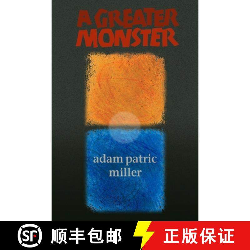 【3-4周达】A Greater Monster [9781932870923]