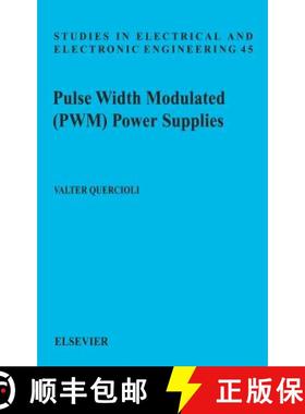 【3-4周达】Pulse Width Modulated (Pwm) Power Supplies: Volume 45 [9780444897909]