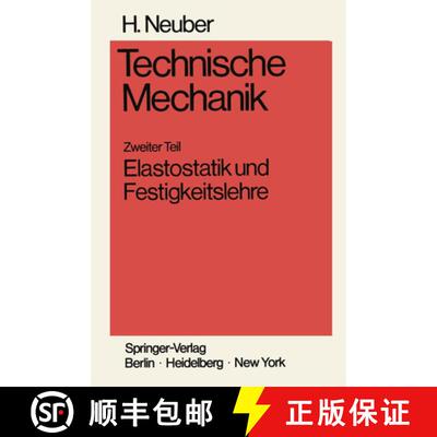 【3-4周达】Technische Mechanik Methodische Einführung : Zweiter Teil Elastostatik und Festigkeitslehre [9783540052203]
