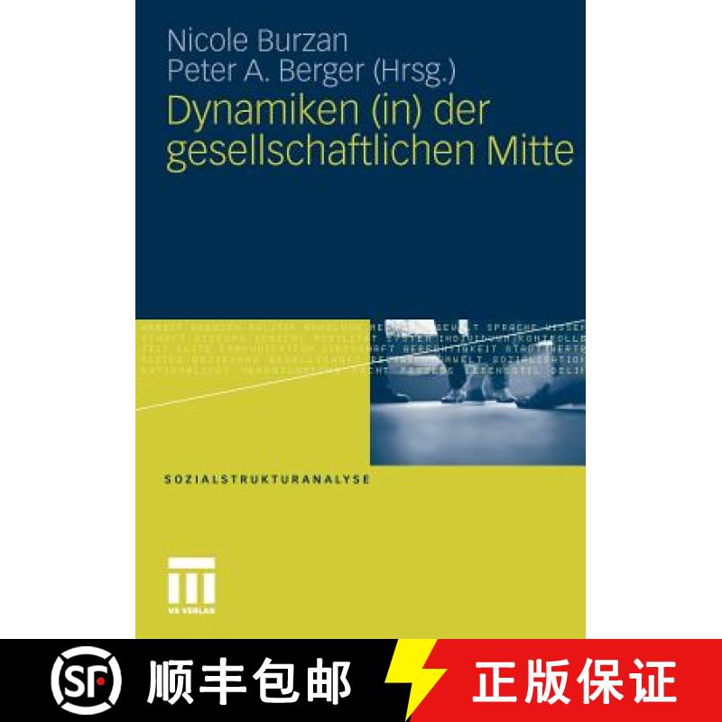 【3-4周达】Dynamiken (In) Der Gesellschaftlichen Mitte [9783531175966]