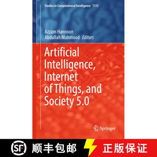 【3-4周达】精装 Artificial Intelligence, Internet of Things, and Society 5.0 [9783031432996]