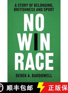 【3-4周达】No Win Race: A Story of Belonging, Britishness and Sport [9780008305130]