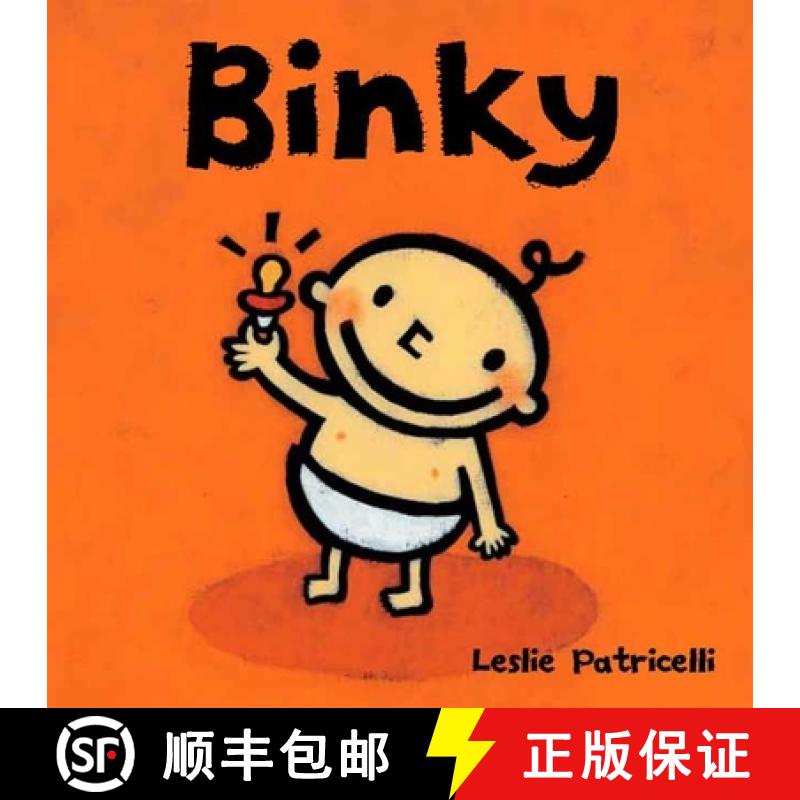 【3-4周达】Binky: (A Comforting Story of Pacifier Attachment and Letting Go for Babies and Toddlers) [9780763623647]