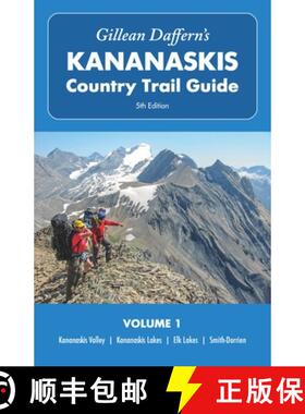 【3-4周达】Gillean Daffern's Kananaskis Country Trail Guide - 5th Edition, Volume 1 : Kananaskis Vall... [9781771605984]