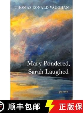 预订 Mary Pondered, Sarah Laughed: Poems [9781666779769]