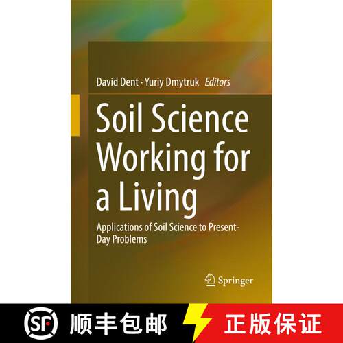 【3-4周达】精装 Soil Science Working for a Living: Applications of soil science to present-day proble... [9783319454160]