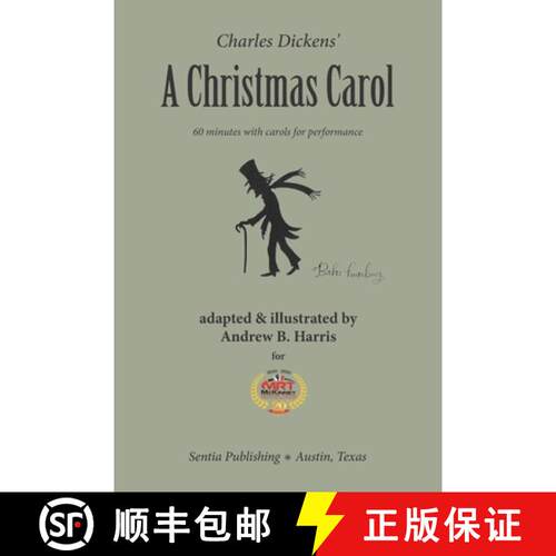 【3-4周达】Charles Dickens' a Christmas Carol, 60 Minutes with Carols for Performance: As Adapted and... [9798991548212]