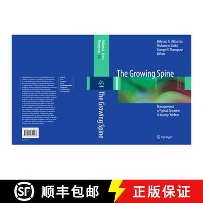 【3-4周达】The Growing Spine: Management of Spinal Disorders in Young Children [9783642432767]