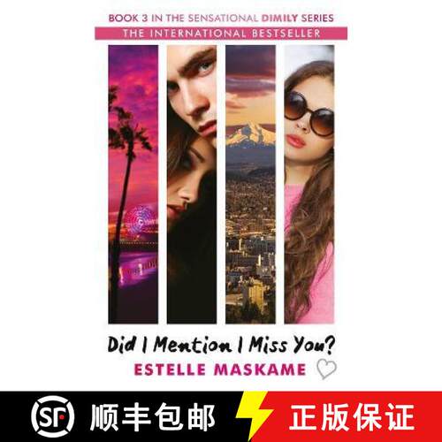 【3-4周达】Did I Mention I Miss You? (The DIMILY Series): the phenomenal third book in the bestsellin... [9781845029869]