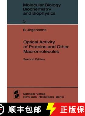 【3-4周达】Optical Activity of Proteins and Other Macromolecules (Second Edition 1973) (Second Editio... [9783642877155]