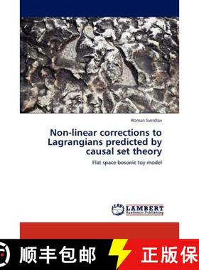 预订 Non-linear corrections to Lagrangians predicted by causal set theory [9783659242441]