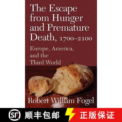 预订 Escape from Hunger and Premature Death, 1700–2100: Europe, America, and the Third World - The E... [9780521004886]