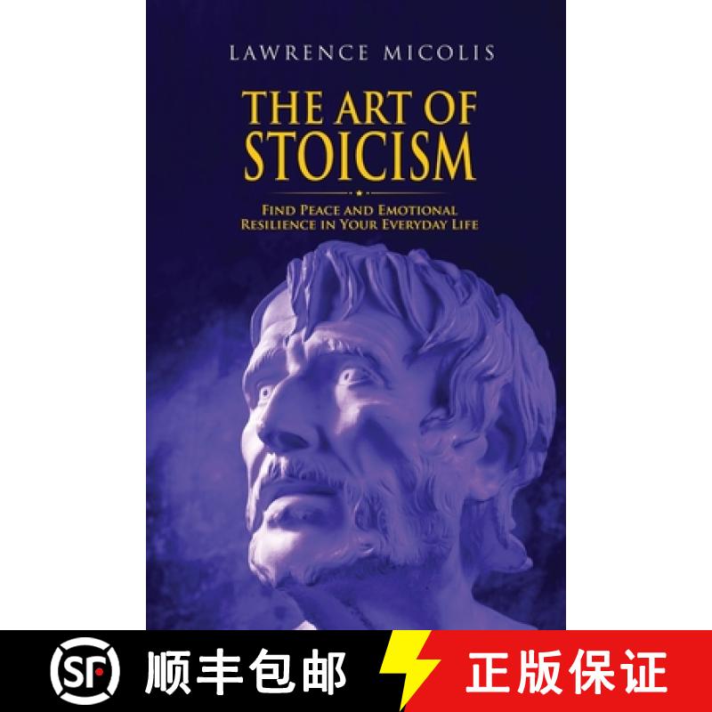 【2-3周达】The Art of Stoicism: Find Peace and Emotional Resilience in Your Everyday Life [9781801490757]
