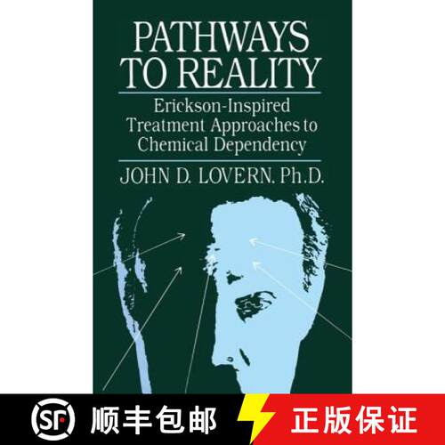 【3-4周达】Pathways To Reality: Erickson-Inspired Treatment Aproaches To Chemical dependency: Erickso... [9781138004887]