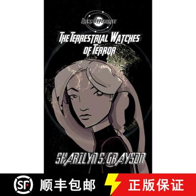【3-4周达】Dawn Hyperdrive and the Terrestrial Watches of Terror [9781638774358]