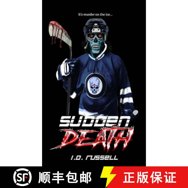 预订 Sudden Death: River City Hell Book 2 [9781988383378]