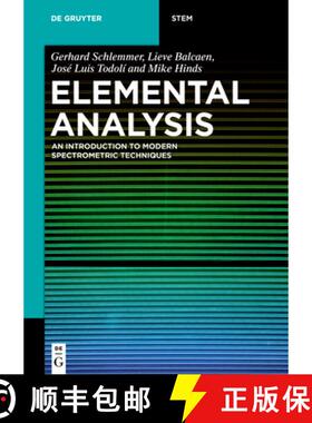预订 Elemental Analysis: An Introduction to Modern Spectrometric Techniques [9783110501070]