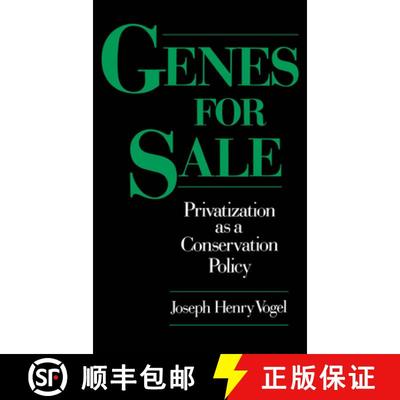 【3-4周达】Genes for Sale: Privatization as a Conservation Policy [9780195089103]