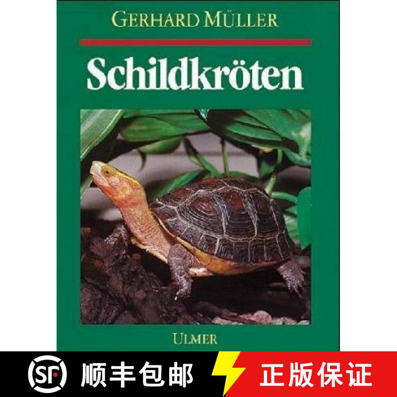 预订 Schildkröten: Land-, Sumpf- und Wasserschildkröten im Terrarium (Edition: 3) (Edition: 3) (Edi... [9783800172580]