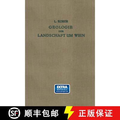 【3-4周达】Geologie der Landschaft um Wien [9783709195772]
