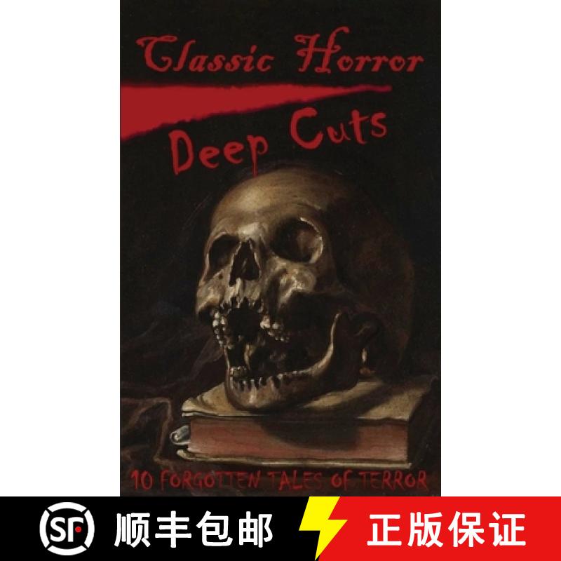 【3-4周达】Classic Horror Deep Cuts [9781737484509]