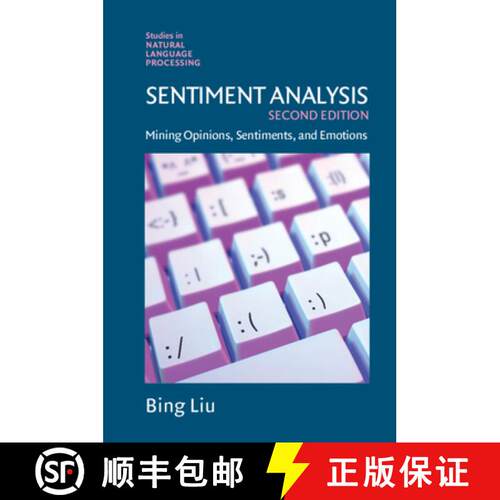 【3-4周达】精装 Sentiment Analysis: Mining Opinions, Sentiments, and Emotions [9781108486378]