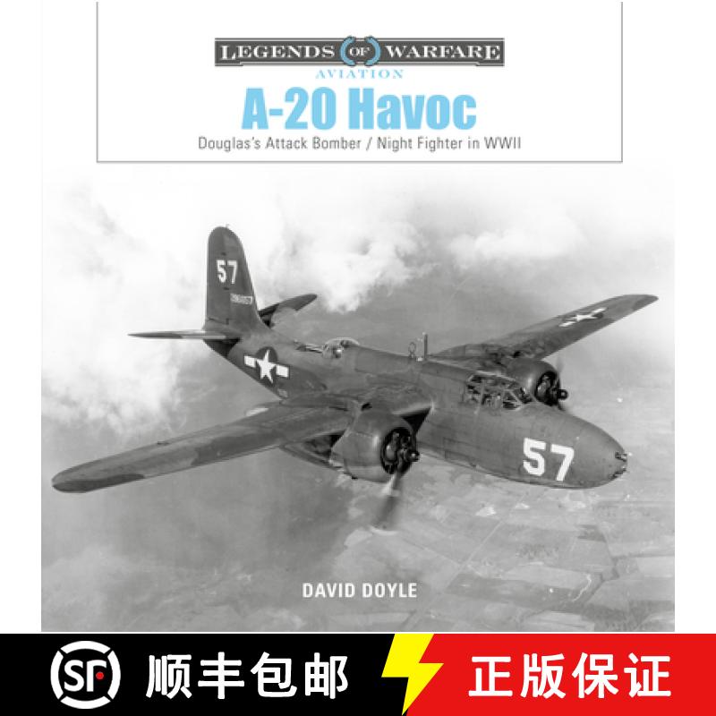 【3-4周达】A-20 Havoc: Douglas's Attack Bomber / Night Fighter in WWII [9780764361739]