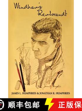 【3-4周达】Windham's Rembrandt (Full Color): The True Story of the First Prison Art Teacher in Texas [9780985904012]