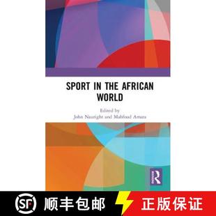 【3-4周达】SPORT IN THE AFRICAN WORLD, NAURIGH [9780815380641]
