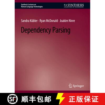 【3-4周达】Dependency Parsing [9783031010033]
