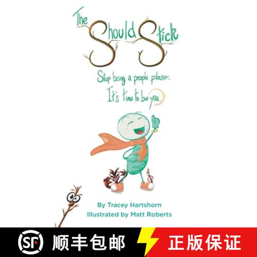 【3-4周达】The Should Stick: Stop Being a People Pleaser, It's Time to Be You [9781838333027]