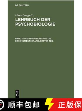 预订 Die Neurosenlehre Die Erkenntnistherapie, Erster Teil [9783112301142]