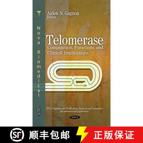 【3-4周达】精装 Telomerase: Composition, Functions and Clinical Implications [9781616689575]