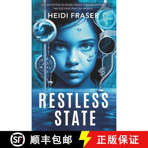 【3-4周达】Restless State : A Psychological Science Fiction Dystopia in a World Without Sleep [9781763882614]