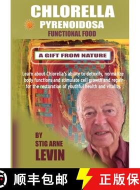 【3-4周达】CHLORELLA PYRENOIDOSA - A GIFT FROM NATURE [9781008990616]