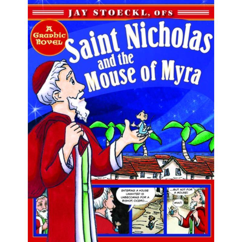 预订 saint nicholas and the mouse of myra [9781612614700]