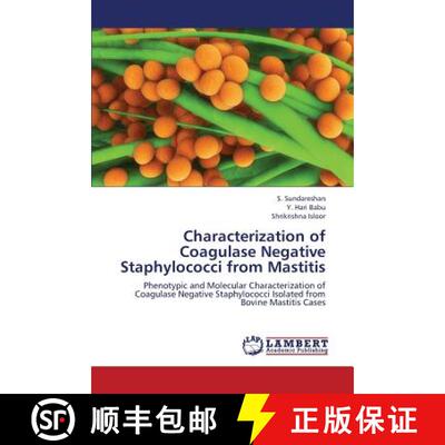 预订 Characterization of Coagulase Negative Staphylococci from Mastitis [9783659298578]