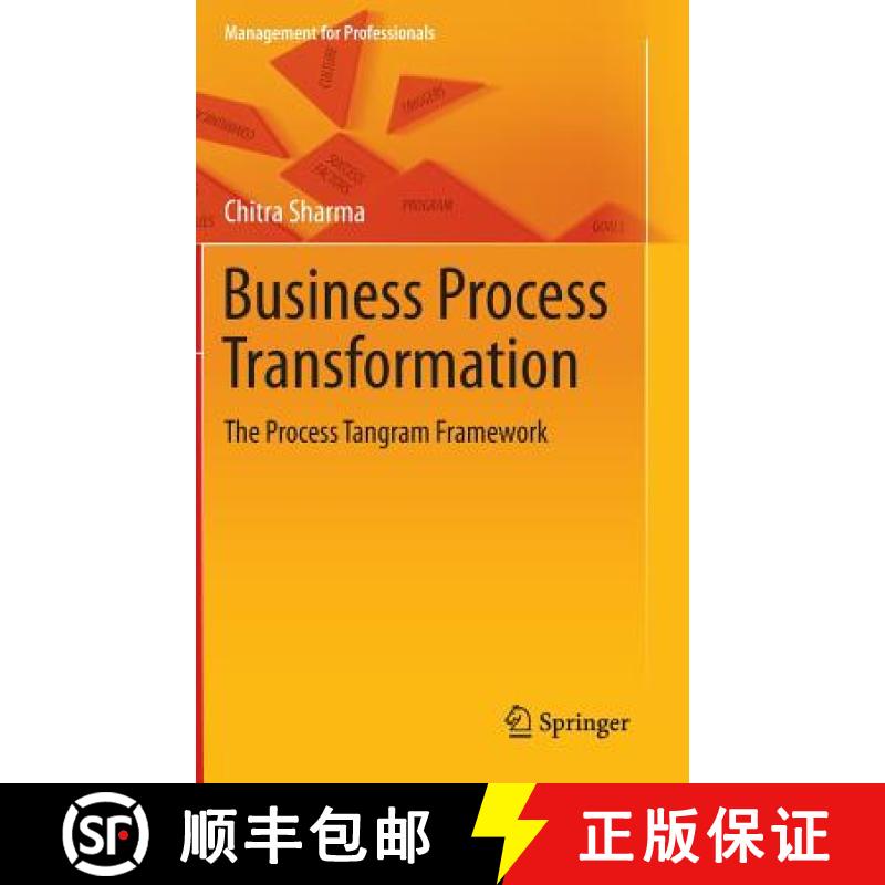 【3-4周达】Business Process Transformation : The Process Tangram Framework [9788132223481]