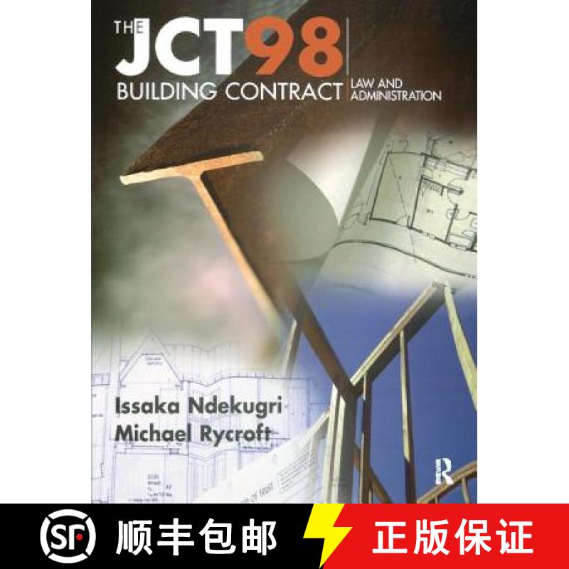 【3-4周达】Jct98 Building Contract: Law and Administration [9781138414303]
