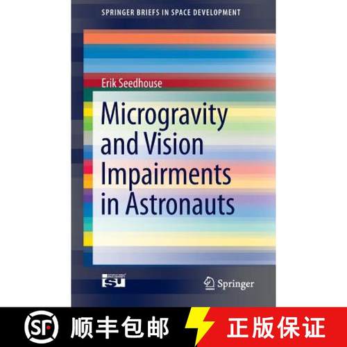 【3-4周达】Microgravity and Vision Impairments in Astronauts [9783319178691]