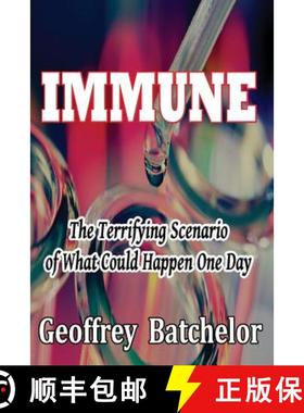 【3-4周达】Immune: The Terrifying Scenario of What Could Happen One Day [9781291876598]