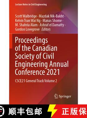 【3-4周达】Proceedings of the Canadian Society of Civil Engineering Annual Conference 2021 : CSCE21 G... [9789811905094]