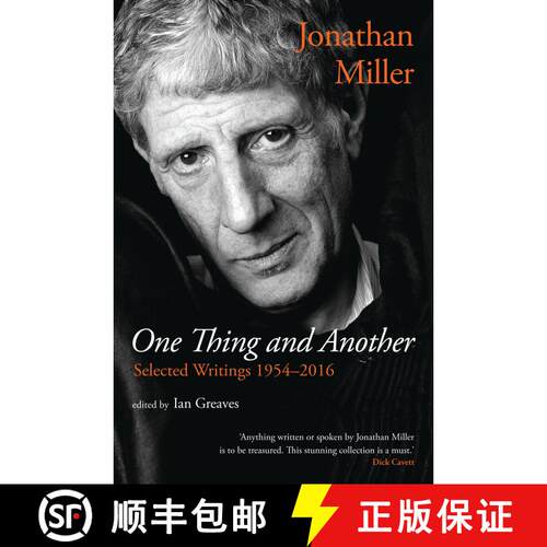 【3-4周达】One Thing and Another: Selected Writings 1954-2016 [9781783197453]