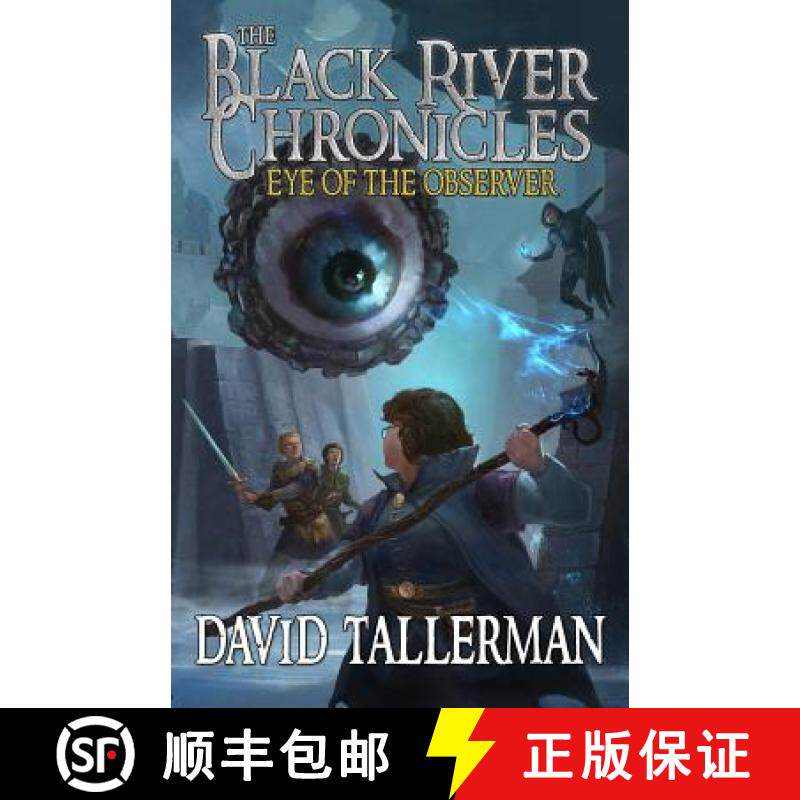 【3-4周达】The Black River Chronicles: Eye of the Observer [9781989414125]