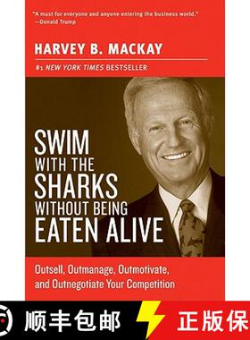 【3-4周达】Swim with the Sharks Without Being Eaten Alive: Outsell, Outmanage, Outmotivate, and Outne... [9780060742812]