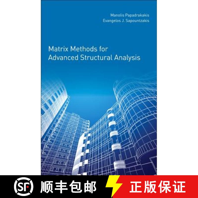 【3-4周达】Matrix Methods for Advanced Structural Analysis [9780128117088]