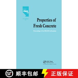 Proceedings Fresh the Colloquium Properties RILEM 4周达 9780412374302 International Concrete