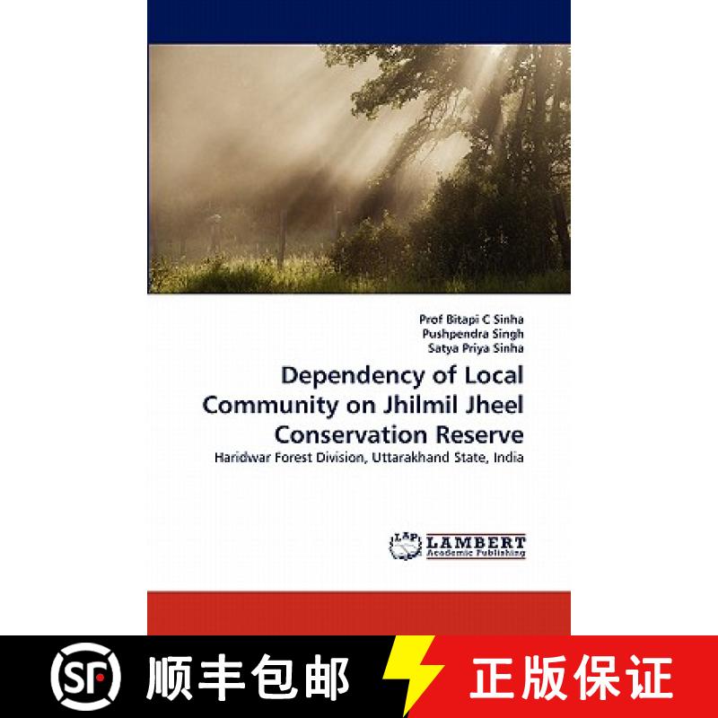 预订 Dependency of Local Community on Jhilmil Jheel Conservation Reserve [9783844333206]